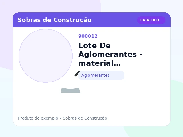 Lote De Aglomerantes - material selecionado (Aglomerantes)